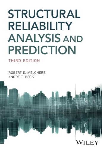 Structural Reliability Analysis and Prediction