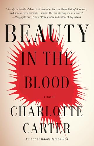 Beauty in the Blood : A Novel