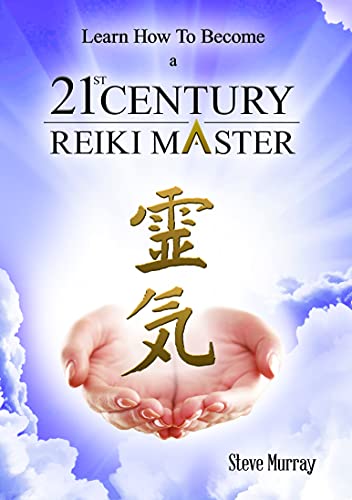 Learn How to Become a 21st Century Reiki Master [CD]