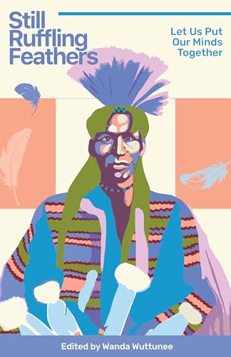Still Ruffling Feathers : Let Us Put Our Minds Together
