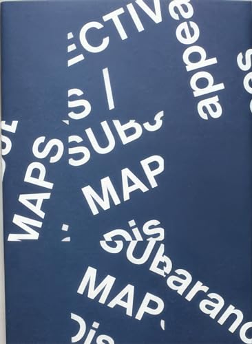 Subjective Maps / Disappearances