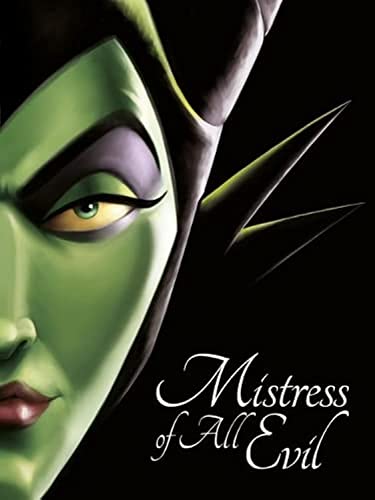 Sleeping Beauty: Mistress of All Evil (Villain Tales 320 Disney)