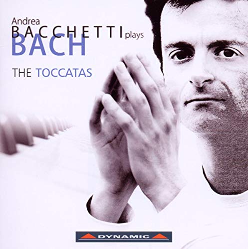 Bacchetti - Bach: Keyboard Toccatas [CD]
