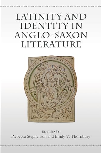 Latinity and Identity in Anglo-Saxon Literature