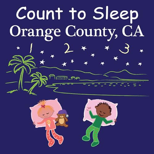 Count to Sleep Orange County, CA