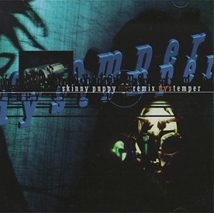 Skinny Puppy - Remix Dys Temper [CD]
