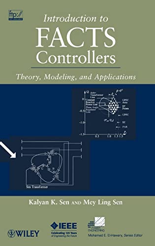 Introduction to FACTS Controllers: Theory