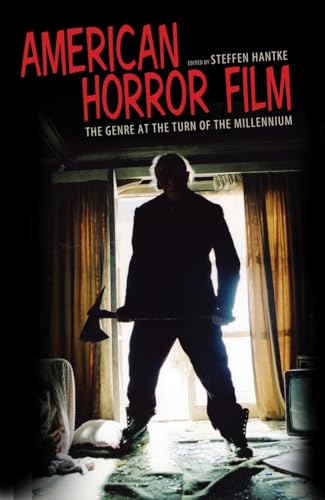 American Horror Film : The Genre at the Turn of the Millenium