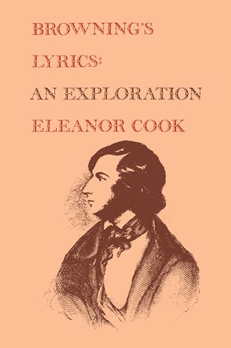 Browning's Lyrics : An Exploration