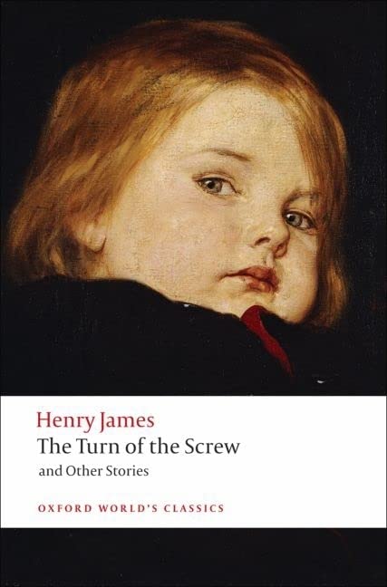 THE TURN OF THE SCREW AND OTHER STORIES OWC: PB