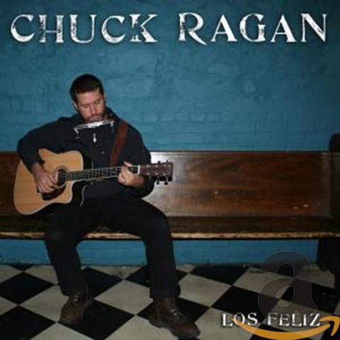 Chuck Ragan - Los Feliz [CD]