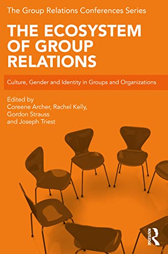 The Ecosystem of Group Relations: Culture