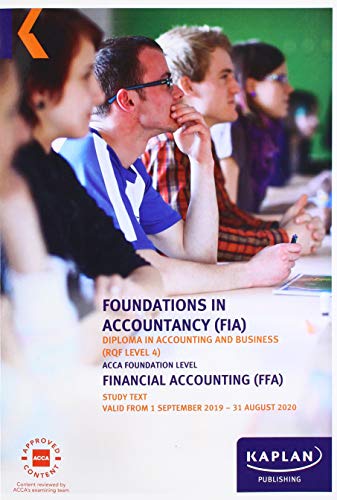 FINANCIAL ACCOUNTING - STUDY TEXT (Kaplan Acca Foundations)