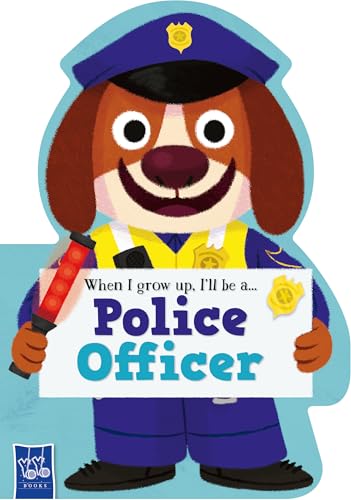 When I Grow Up : Police