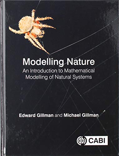 Modelling Nature : An introduction to mathematical modelling of natural systems