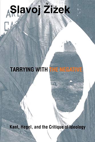 Tarrying with the Negative: Kant