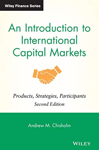 An Introduction to International Capital Markets: Products