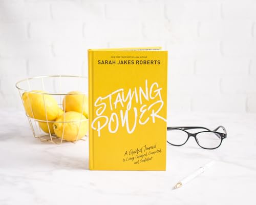 Staying Power : A Guided Journal to Living Changed, Connected, and Confident (A Power Moves Experience)