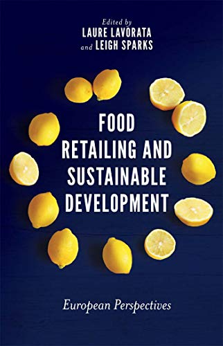 Food Retailing and Sustainable Development: European Perspectives