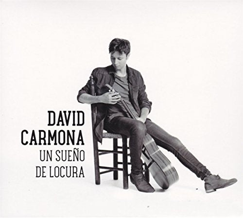 CD cover: David Carmona portrait with guitar, black and white.