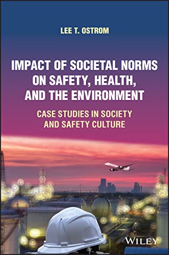 Impact of Societal Norms on Safety