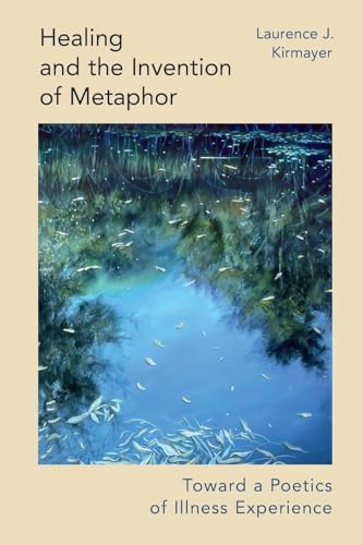 Book cover with water reflection, title “Healing and the Invention of Metaphor.”