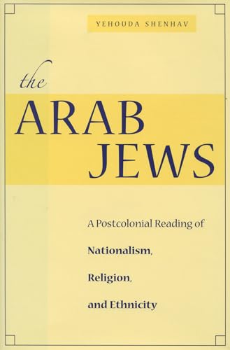 The Arab Jews: A Postcolonial Reading of Nationalism