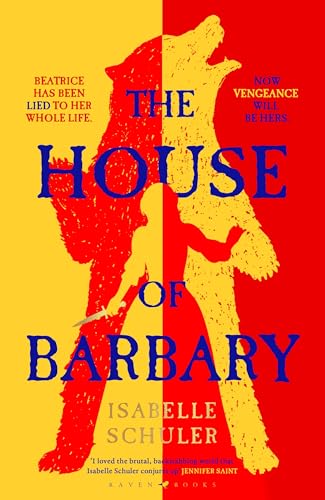 The House of Barbary : the fierce, feminist retelling of Bluebeard