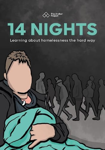 14 Nights: Learning about homelessness the hard way