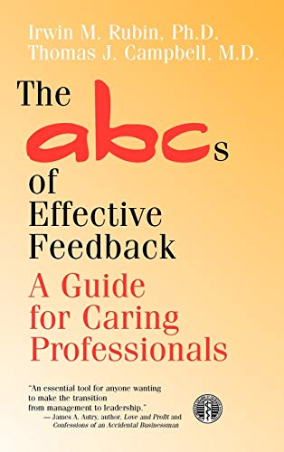 The ABCs of Effective Feedback: A Guide for Caring Professionals