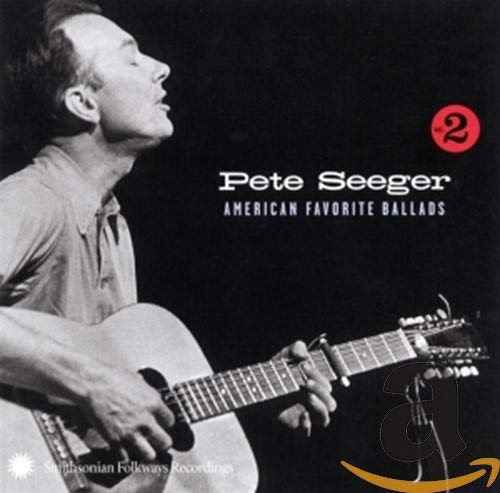 Pete Seeger - American Favorite Ballads, Vol. 2 [CD]