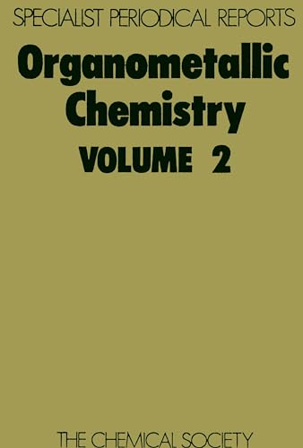 Organometallic Chemistry : Volume 2 : Volume 2