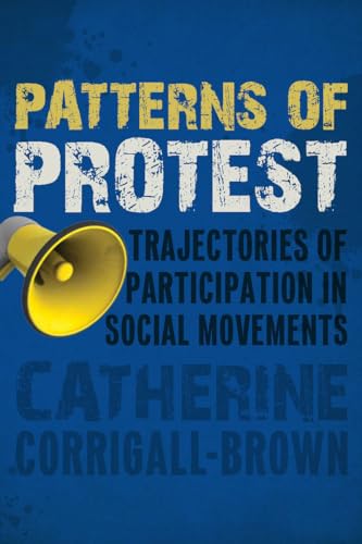 Patterns of Protest : Trajectories of Participation in Social Movements