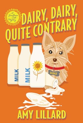 DAIRY  DAIRY  QUITE CONTRARY