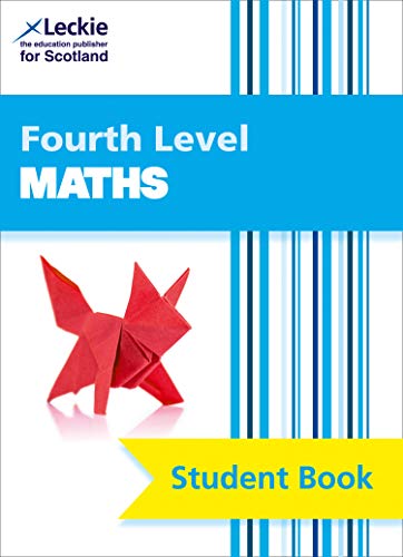 CfE Maths - CfE Maths Fourth Level Pupil Book (CfE Maths for Scotland)