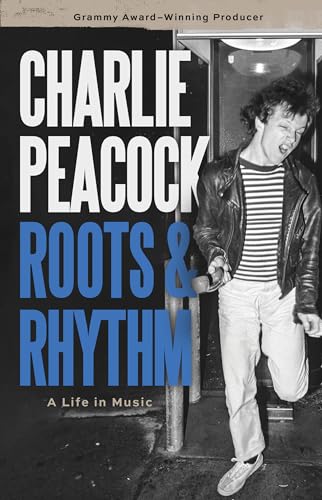 Roots & Rhythm : A Life in Music