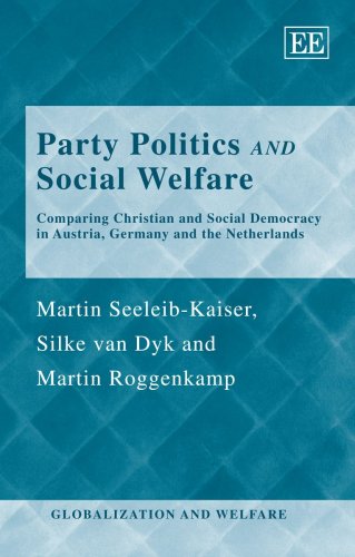 Party Politics and Social Welfare: Comparing Christian and Social Democracy in Austria