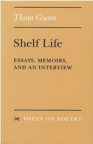 Book cover for "Shelf Life" by Thom Gunn, tan background, black text.