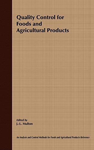 Quality Control for Foods and Agricultural Products