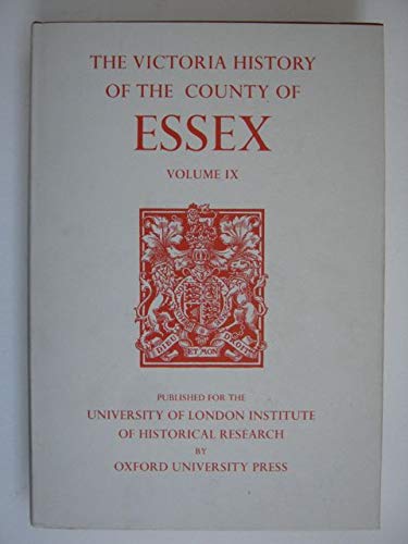 A History of the County of Essex: Volume IX: The Borough of Colchester