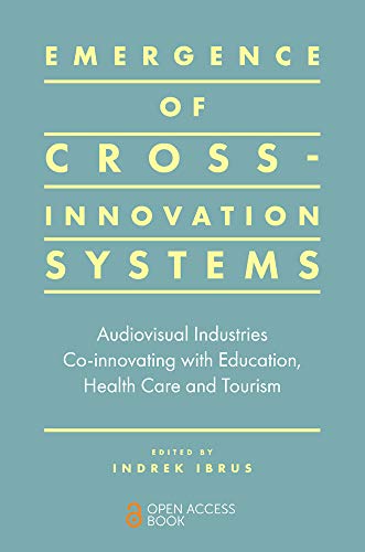 Emergence of Cross-innovation Systems: Audiovisual Industries Co-innovating with Education