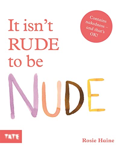 It Isn't Rude to Be Nude (Paperback)