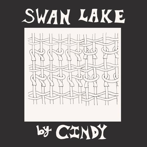Cindy - Swan Lake Ep [VINYL]