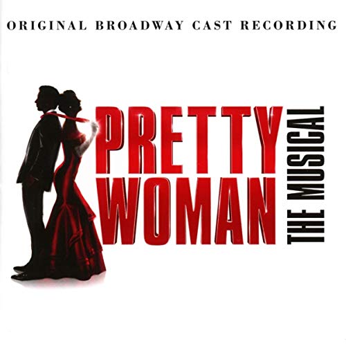 Pretty Woman (Original Broadwa - Pretty Woman: The Musical (Ori [CD]