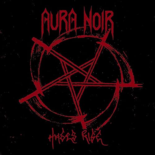 Aura Noir - Hades Rise [CD]
