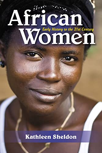 African Women: Early History to the 21st Century