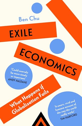 Exile Economics : What Happens if Globalisation Fails