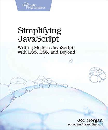 Book cover: "Simplifying JavaScript" by Joe Morgan, with bubble illustration.