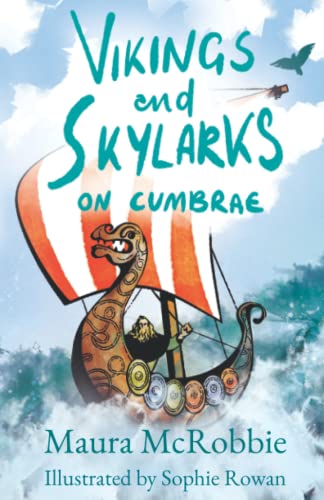 Vikings and Skylarks on Cumbrae