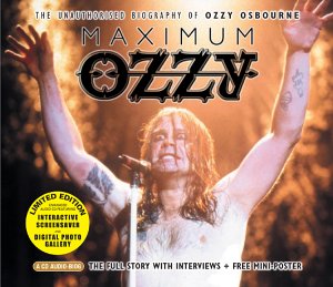 Ozzy Osbourne - Maximum Ozzy [Audio Biography] [CD]
